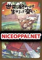 Sekai wa Owattemo Ikirutte Tanoshii - Manga, Action, Adventure, Drama, Fantasy, Mystery, Sci-fi, Shounen, Slice of Life