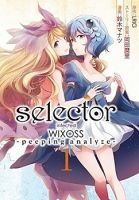 Selector Infected Wixoss - Peeping Analyze - Fantasy, Psychological, Seinen, Manga, Comedy - จบแล้ว
