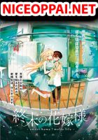 Shuumatsu no Hanayome-sama - Manga, Romance, Shounen, Slice of Life
