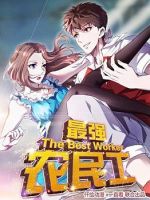 Strongest Worker - Action, Drama, Romance, Manhua