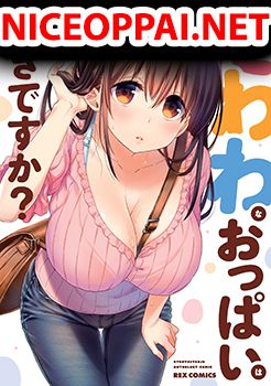 Tawawa na Oppai wa Suki desu ka?