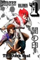 The Dark Seal - Action, Drama, Shounen, Supernatural, Manga