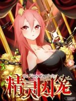 The Fairy Captivity - Action, Comedy, Drama, Fantasy, Manhua, Mystery, Psychological, Romance, Sci-fi, Shounen, Supernatural, Tragedy