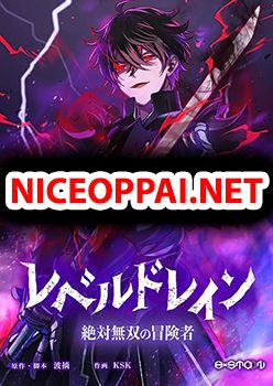 The Story of An Adventurer Who Absorbs The Level of The Killed Opponent and Makes It His Own