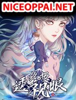 The Ultimate Perspective Eyes - Manhua, Romance, Supernatural