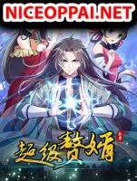 The Ultimate Son-in-Law from Different World - Action, Adventure, Fantasy, Manhua, Martial Arts, Supernatural