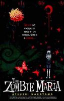 The Zombie Maria - Comedy, Drama, Horror, One Shot, Romance, Shounen, Supernatural, Tragedy, Manga