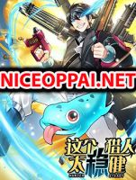 This Hunter is too Steady - Adventure, Fantasy, Manhua, Supernatural