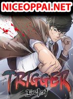 Trigger - Action, Drama, Manhwa, Martial Arts, School Life, Shounen