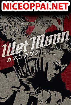 Wet Moon