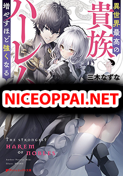 The Best Noble In Another World: The Bigger My Harem Gets, The Stronger I Become