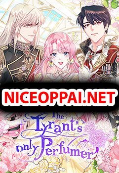 The Tyrant’s Only Perfumer